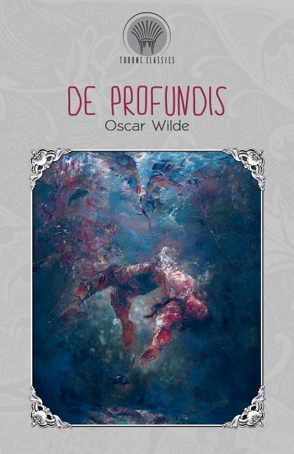 De Profundis