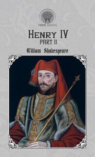 Henry Iv, Part 2