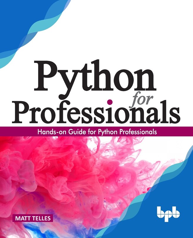 Front cover_Python for Professionals: