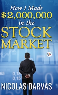 Front cover_How I Made $2,000,000 In The Stock Market