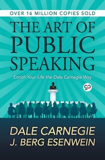 The Art Of Public Speaking