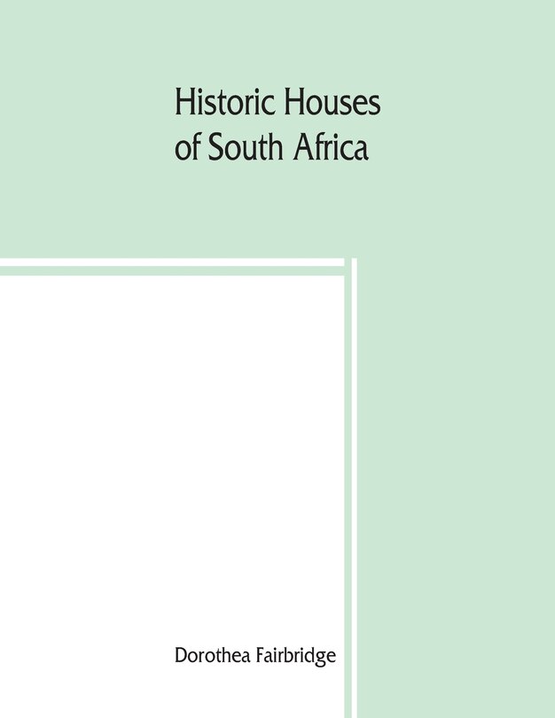 Front cover_Historic Houses Of South Africa