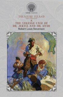 Front cover_Treasure Island (illustrated) & The Strange Case Of Dr. Jekyll And Mr. Hyde