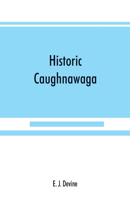 Front cover_Historic Caughnawaga