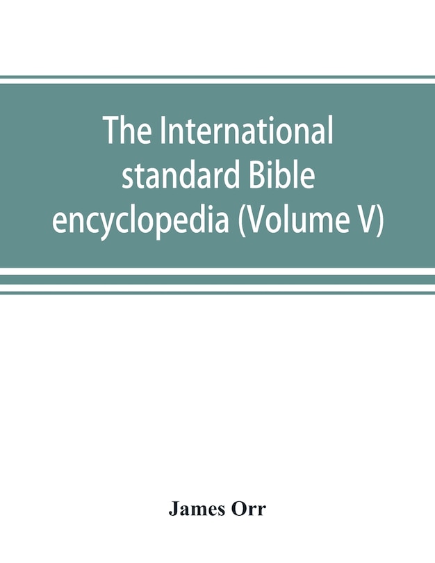 Couverture_The International Standard Bible Encyclopedia (volume V)