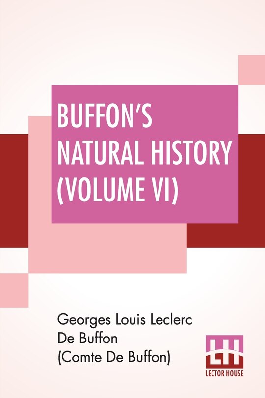 Front cover_Buffon's Natural History (Volume VI)