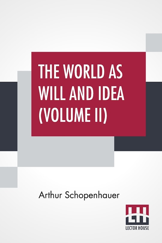 Front cover_The World As Will And Idea (Volume II)