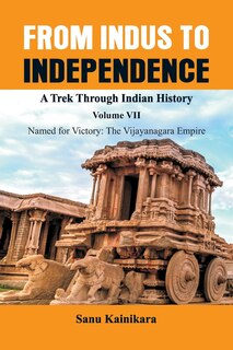 Couverture_From Indus to Independence - A Trek Through Indian History