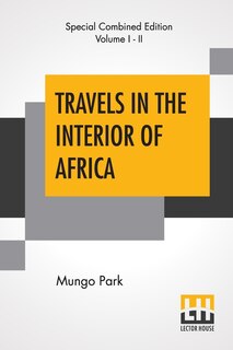 Front cover_Travels In The Interior Of Africa (Complete)
