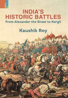 India's Historic Battles