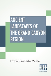 Couverture_Ancient Landscapes Of The Grand Canyon Region