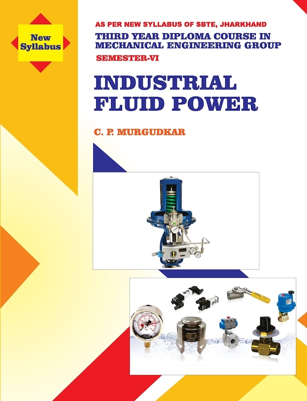 Front cover_Industrial Fluid Power (Subject Code MEC 605)