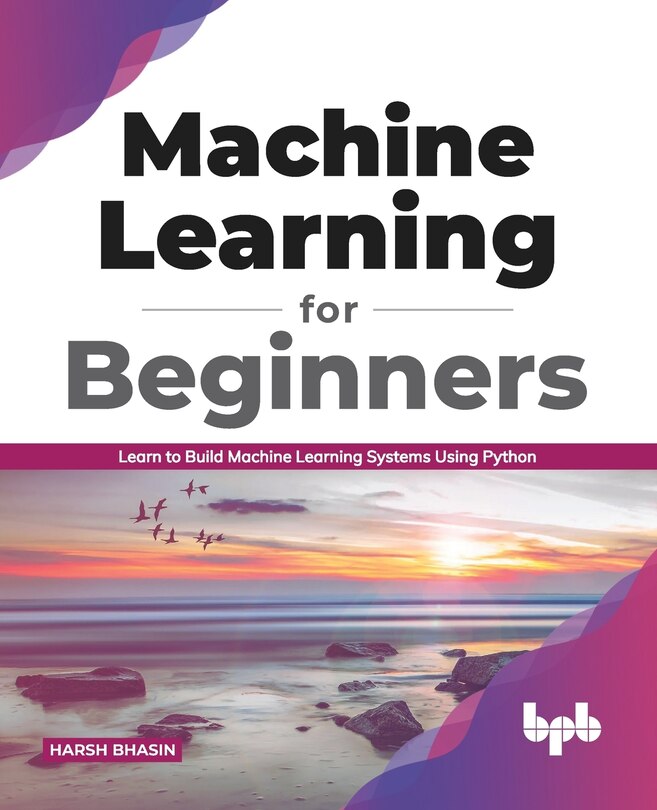 Front cover_Machine Learning for Beginners