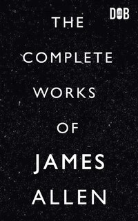 Front cover_The Complete Works Of James Allen