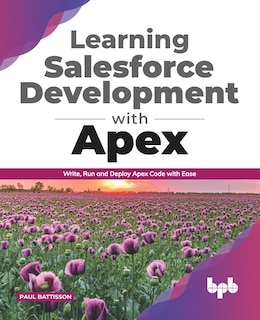 Front cover_Learning Salesforce Development with Apex