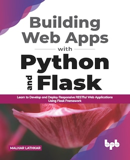 Front cover_Building Web Apps with Python and Flask