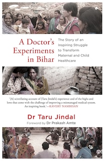 Front cover_A Doctor's Experiments In Bihar