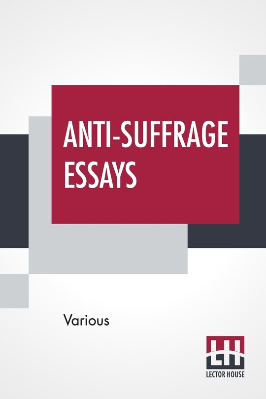 Couverture_Anti-Suffrage Essays