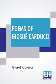 Front cover_Poems Of Giosuè Carducci