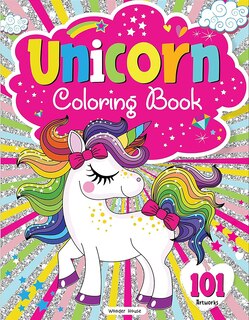 Couverture_101 Unicorn Colouring Book: Fun Activity Colouring Book For Children