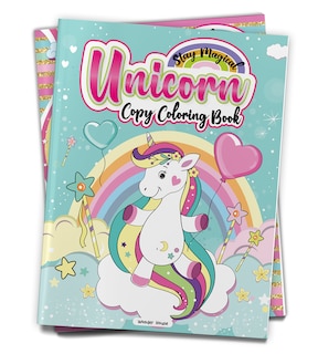 Couverture_Stay Magical Unicorn Copy Coloring Book: Fun Activity Books For Children