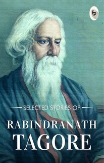 Front cover_Selected Stories of Rabindranath Tagore