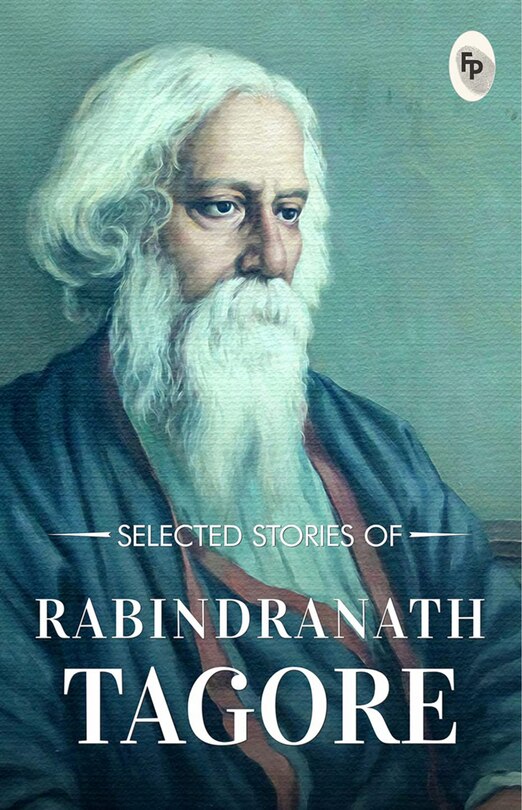 Front cover_Selected Stories of Rabindranath Tagore