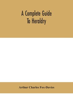 Couverture_A complete guide to heraldry