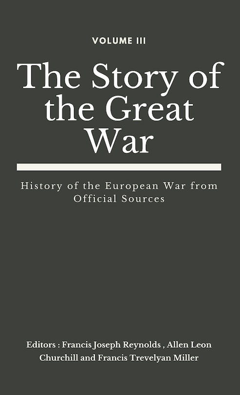 Front cover_The Story Of The Great War, Volume Iii (of Viii)