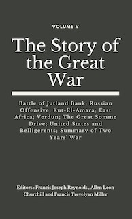 Couverture_The Story of the Great War, Volume V (of VIII)