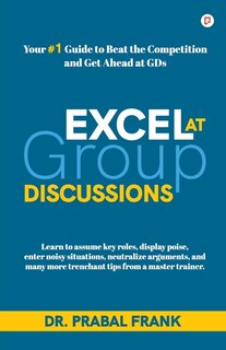 Front cover_Excel at Group Discussions