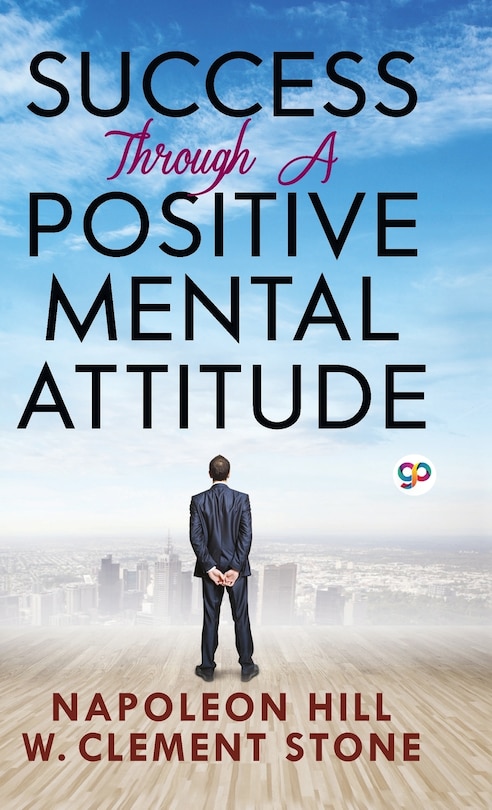 Front cover_Success Through a Positive Mental Attitude