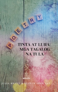 Front cover_Tinta At Luha; Mga Tagalog Na Tula