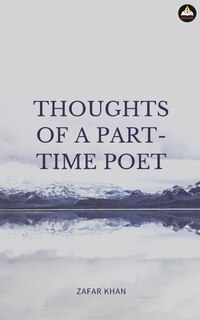 Couverture_Thoughts of a Part Time Poet