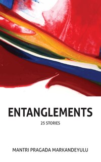Front cover_Entanglements (25 stories)