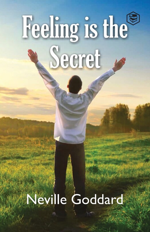 Front cover_Feeling Is The Secret