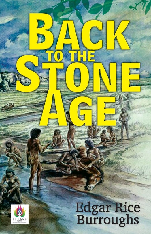 Front cover_Back to the Stone Age