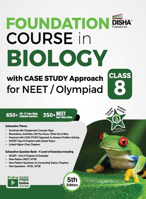 Front cover_Foundation Course in Biology with Case Study Approach for NEET/ Olympiad Class 8 - 5th Edition