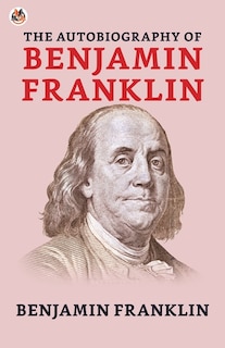 Couverture_The Autobiography of Benjamin Franklin