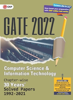 Gate 2022 Computer Science And Information Technology - 30 Years Chapter Wise Solved Papers (1992-2021).