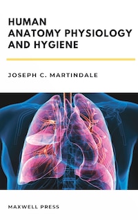 Couverture_Human Anatomy Physiology and Hygiene
