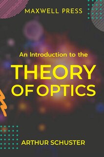 Front cover_An Introduction to the Theory of Optics