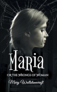Couverture_The maria, or wrongs of woman