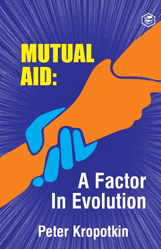 Couverture_The Mutual Aid A Factor in Evolution