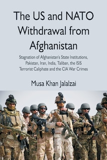 Front cover_The US and NATO Withdrawal from Afghanistan