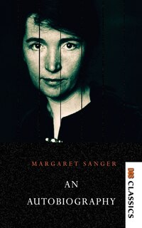 Couverture_Margaret Sanger - An autobiography