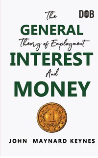 Couverture_The General Theory of Employment, Interest and Money