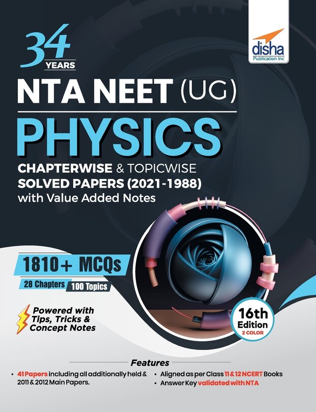 Couverture_34 Years NTA NEET (UG) PHYSICS Chapterwise & Topicwise Solved Papers (2021 - 1988) with Value Added Notes 16th Edition