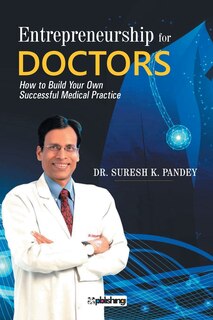 Front cover_Entrepreneurship for Doctors
