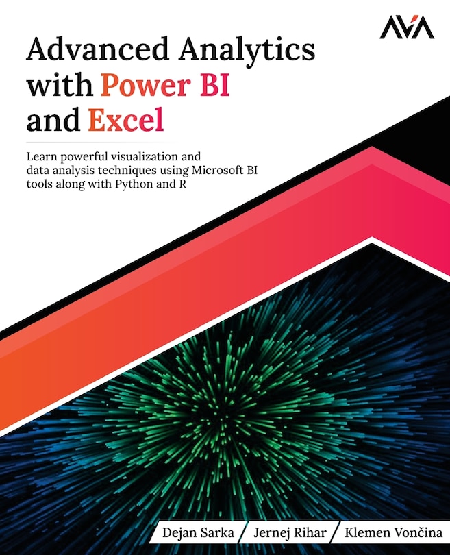 Front cover_Advanced Analytics with Power BI and Excel